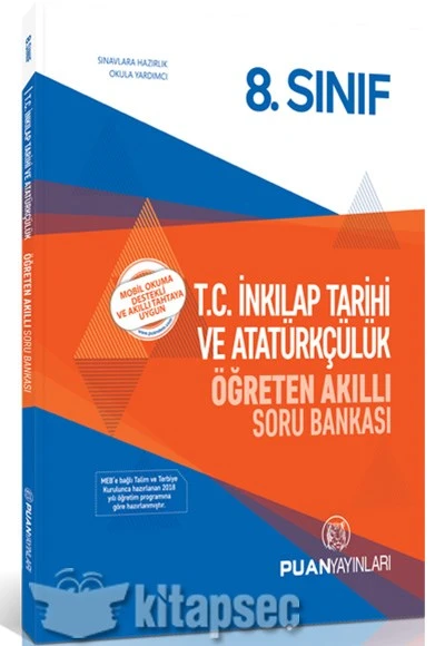 8. Sınıf T.C. İnkılap Tarihi ve Atatürkçülük Öğreten Akıllı Soru Bankası Puan Yayınları