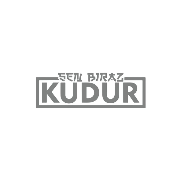 Sen Biraz Kudur Sticker 17x17 Cm Gri