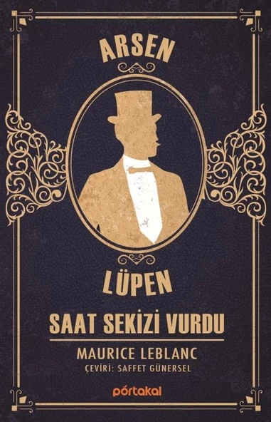 Arsen Lüpen Saat Sekizi Vurdu Portakal Kitap