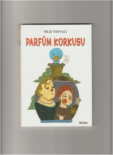 Parfüm Korkusu - 2