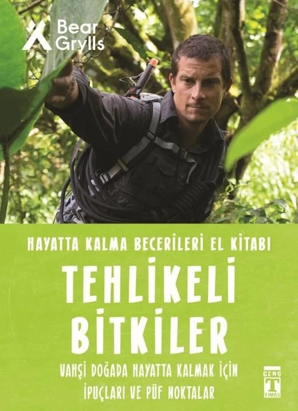 Tehlikeli Bitkiler Bear Grylls Timaş - 2