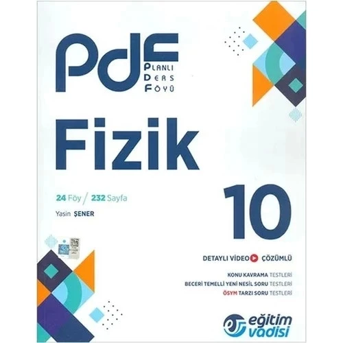 Eğitim Vadisi 10.Sınıf Fizik Planlı Ders Föyü