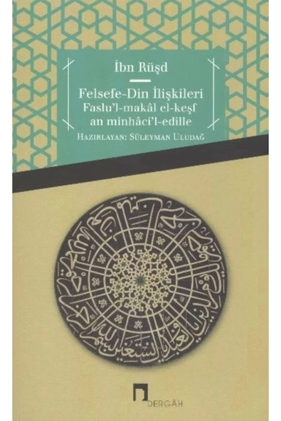 Felsefe Din İlişkileri Faslul Makalat İbn Rüşd S.Uludağ Dergah