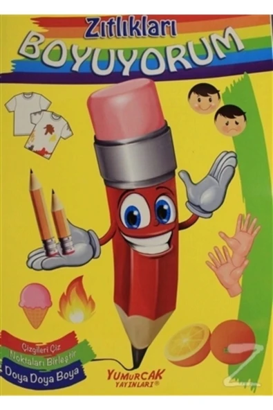Zıtlıkları Boyuyorum Yumurcak
