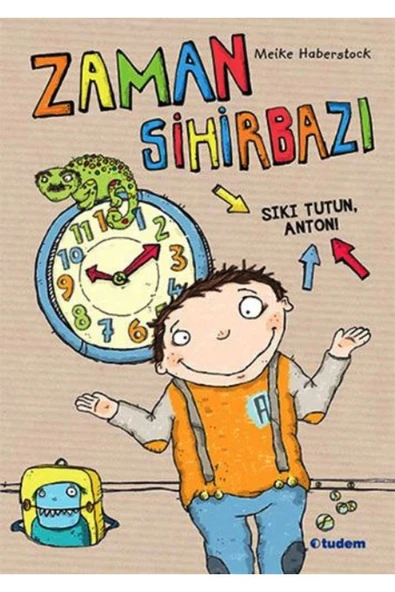 Zaman Sihirbazı Sıkı Tutun Anton Tudem - 2
