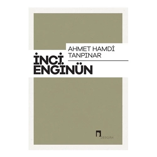 Ahmet Hamdi Tanpınar İnci Enginün Dergah Yayın