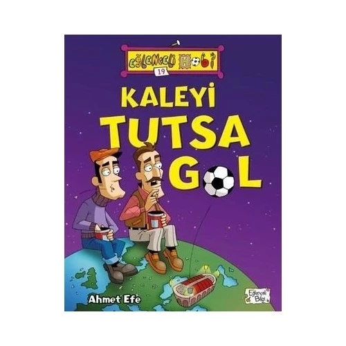 Kaleyi Tutsa Gol Eğlenceli Bilgi Yarışma Kitabı