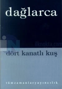 Dört Kanatlı Kuş 91 Yapıttan Seçmeler Fazıl Hüsnü Dağlarca ürün görseli 1