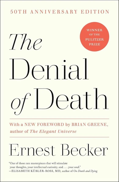 The Denial of Death Ernest Becker - 1