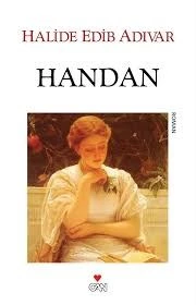 Handan Halide Edib Adıvar  CAN YAYINLARI (İKİNCİ EL - 1