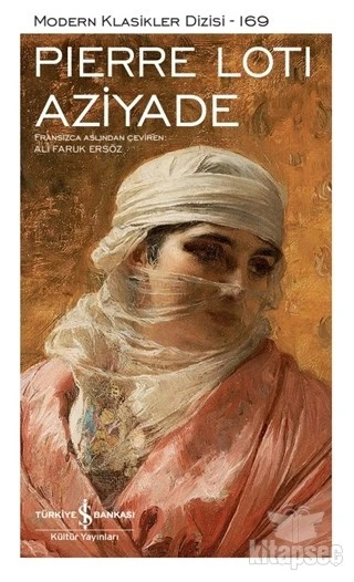 Aziyade İş Bankası Kültür Yayınları Pierre Loti