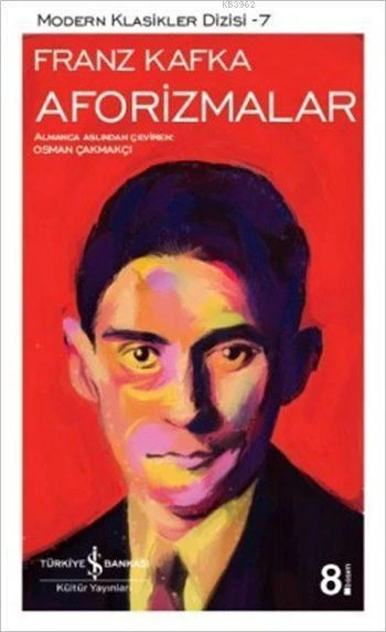 Aforizmalar Aforizmalar AforizmalarFranz Kafka  Türkiye İş Bankası Kültür Yayınları