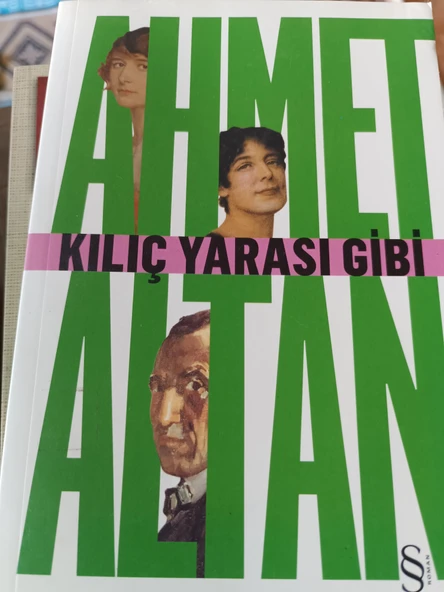 Kılıç Yarası Gibi Ahmet Altan EVEREST YAYINLARI