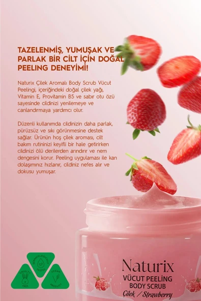 Body Scrub Çilek Besleyici, Arındırıcı ve Nemlendirici Vücut Peelingi 250 Ml - 4