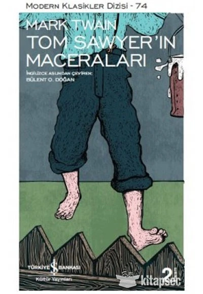 Tom Sawyer`ın Maceraları İş Bankası Kültür Yayınları