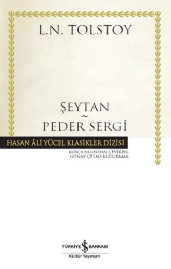Şeytan - Peder SergiLev Nikolayeviç Tolstoy  Türkiye İş Bankası Kültür Yayınları