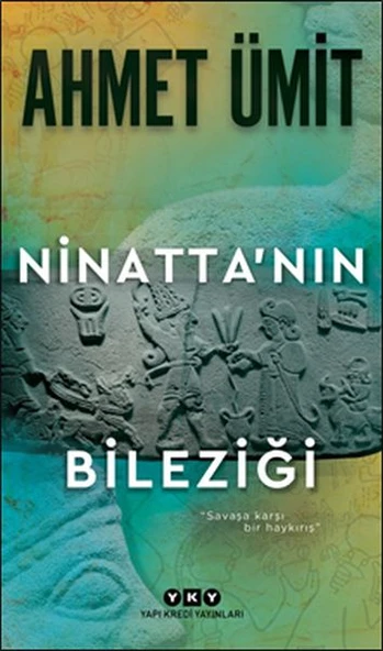 Ninatta'nın Bileziği AHMET ÜMİT - 2