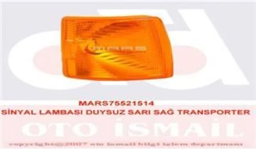 Mars 521514  SİNYAL LAMBASI SAĞ TRANSPORTER T4 95- DUYSUZ SARI - 1