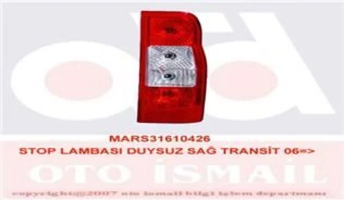 Mars 610426  STOP LAMBASI SAĞ TRANSIT 06- DUYSUZ ürün görseli