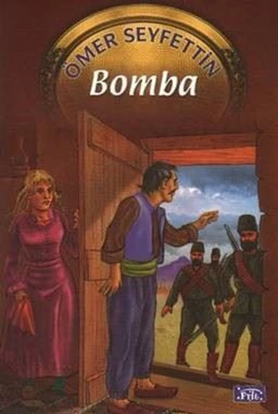 Parıltı Yayınevi ÖMER SEYFETTİN DİZİSİ  BOMBA