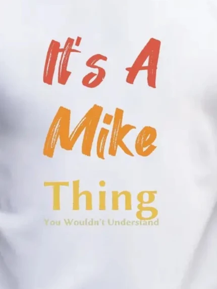Erkek It Is A Mike Thing Baskılı Erkek T-shirt - 3