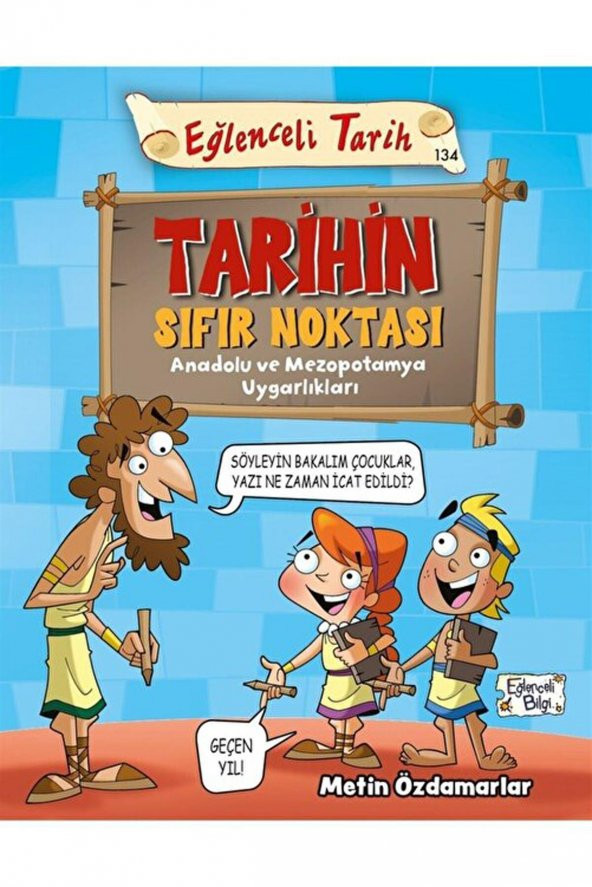 Eğlenceli Tarih - Tarihin Sıfır Noktası