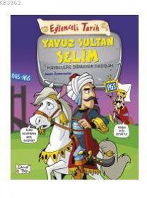 Eğlenceli Tarih-Yavuz Sultan Selim