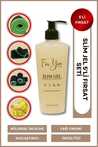 FOR YOU GOLD Slim Jel Inceltici - - Sıkılaştırıcı - Toparlayıcı - Çatlak Ve Selülit Jeli 5'li Set
