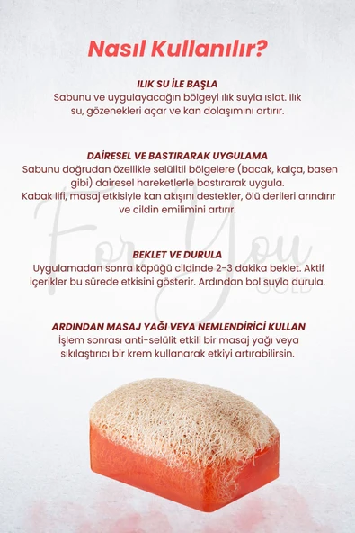 FOR YOU GOLD Anti Selülit Kabak Lifli Sabun - 3