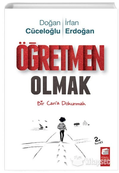 ÖĞRETMEN OLMAK FİNAL KÜLTÜR SANAT YAYINLARI DOĞAN CÜCELOĞLU (İKİNCİ EL