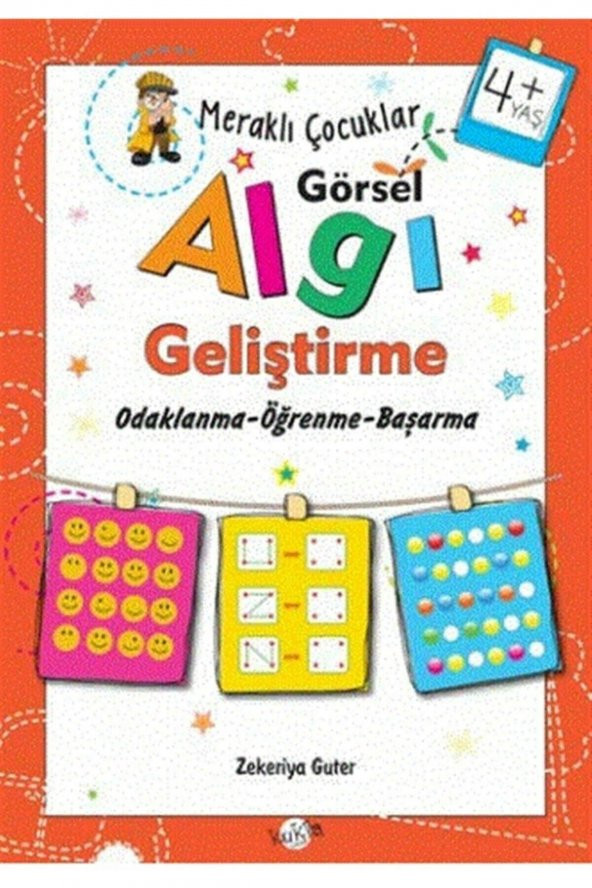 Meraklı Çocuklar-Görsel Algı Odaklanma-Öğrenme-Başarma(+4 Yaş)
