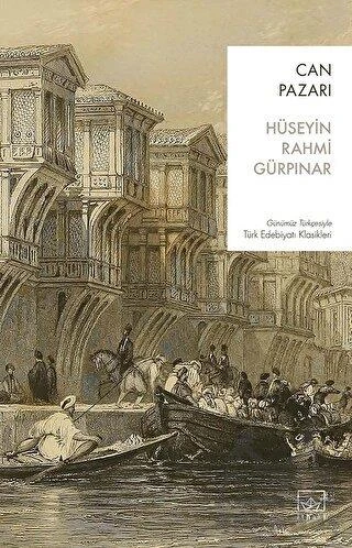 Can Pazarı - Hüseyin Rahmi Gürpınar - 1