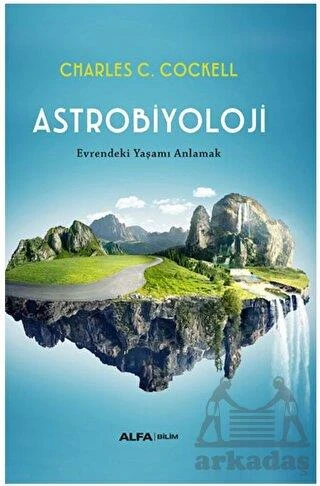 Astrobiyoloji - Charles C. Cockell - 1