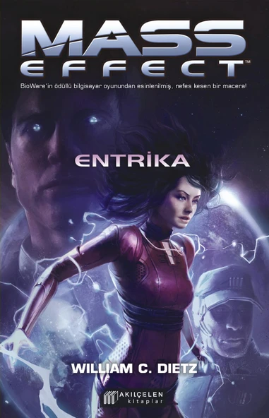 Mass Effect - Entrika - William C. Dietz