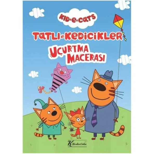 Tatlı Kedicikler Hikaye Kitabı Uçurtma Macerası 20x28 6 YP