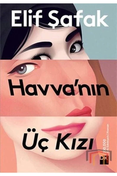 Havvanın Üç Kızı Elif Şafak Doğan