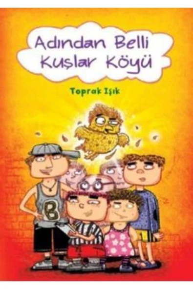 Adından Belli Kuşlar Köyü Tudem