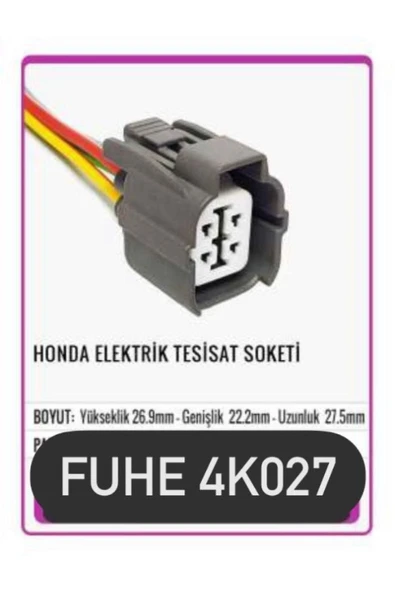 fuhe Fhe 4k027 Honda Elektrik Tesisat Soketi