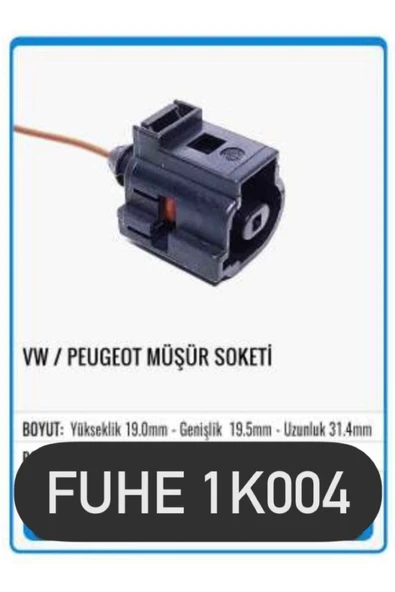 fuhe Fhe 1k004 Vw / Peugeot Uyumlu Müşür Soketi ürün görseli