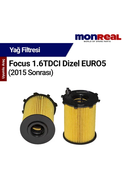 Monreal O Fcus 1.6TDCI Dizel EUR5 2015 Snrası Filtresi (Yağ)-