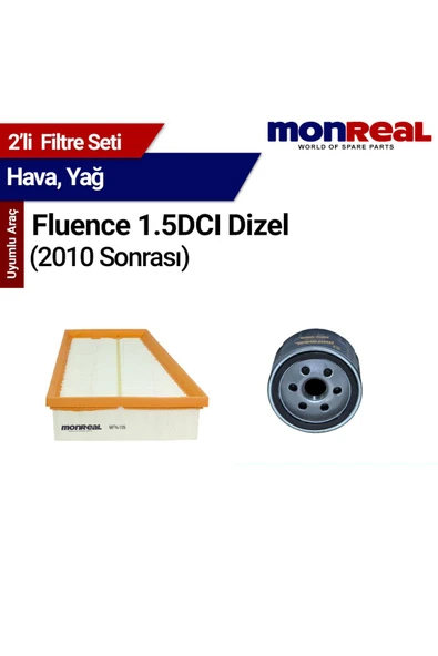 Monreal 2 Fluence 1.5DCI Dizel 010 ve Sonrası Filtre Seti (Hava-Yağ) - - 1