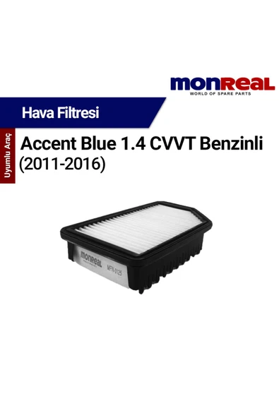 Monreal A ccent Blue 1.4 CVVT Benzinli 2011-2016 Filtresi (Hv) - - 1