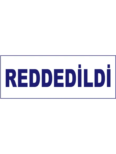 Reddedildi Kaşesi, 912 (51x19 mm) Mavi Keçeli Otomatik Kaşe - 2