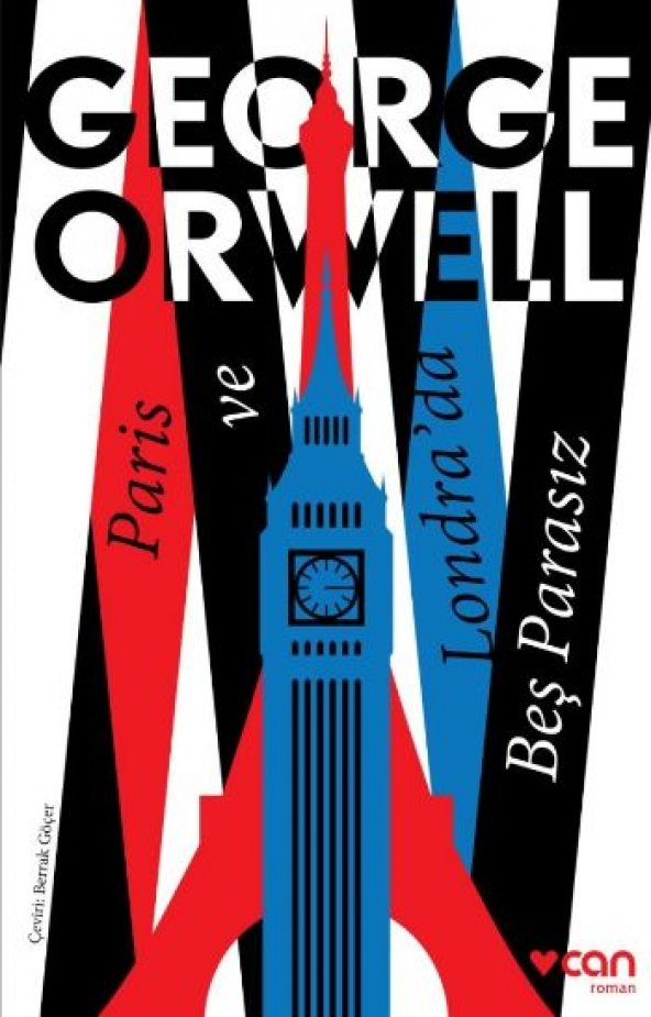 Paris ve Londrada Beş Parasız / GEORGE ORWELL / CAN YAYINALRI / R - 1
