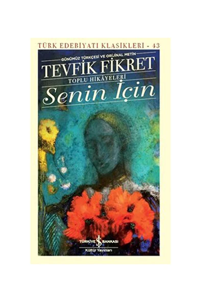 Senin İçin Tevfik Fikret