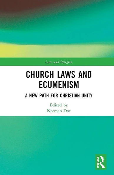 Church Laws and Ecumenism (Law and Religion) Norman Doe ürün görseli