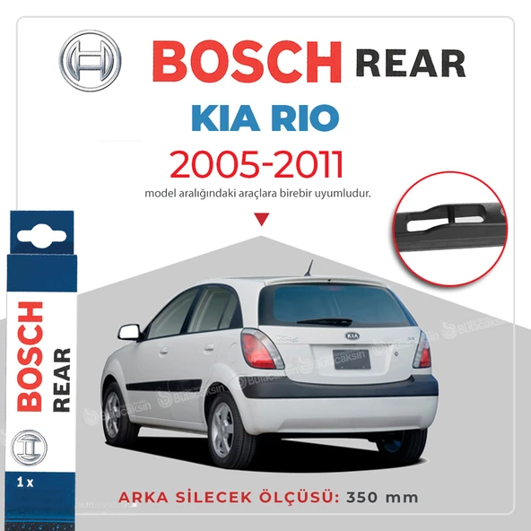 Bosch Rear Arka Silecek Kia Rio 2005-2011 ile uyumlu ürün görseli