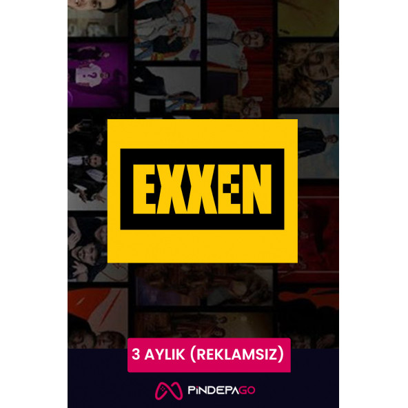 Exxen 3 Aylık Dijital Üyelik Kodu - Reklamsız