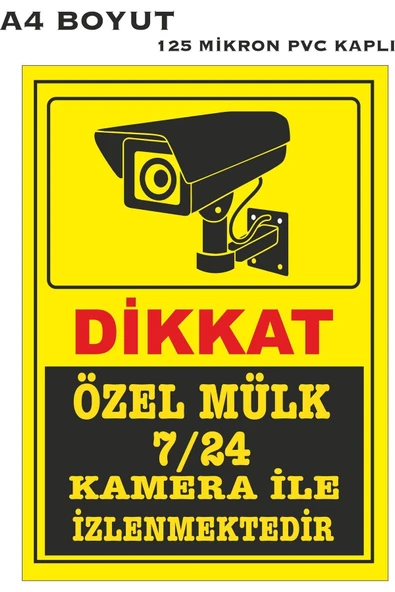 ünal grup  ÖZEL MÜLK 7/24 KAMERA KAYDI A4 PVC KAPLI UYARI LEVHASI