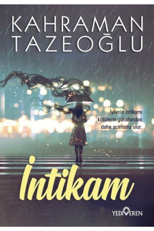 İntikam - Kahraman Tazeoğlu - Yediveren Yayınları